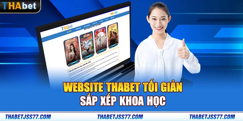 Website Thabet tối giản sắp xếp khoa học